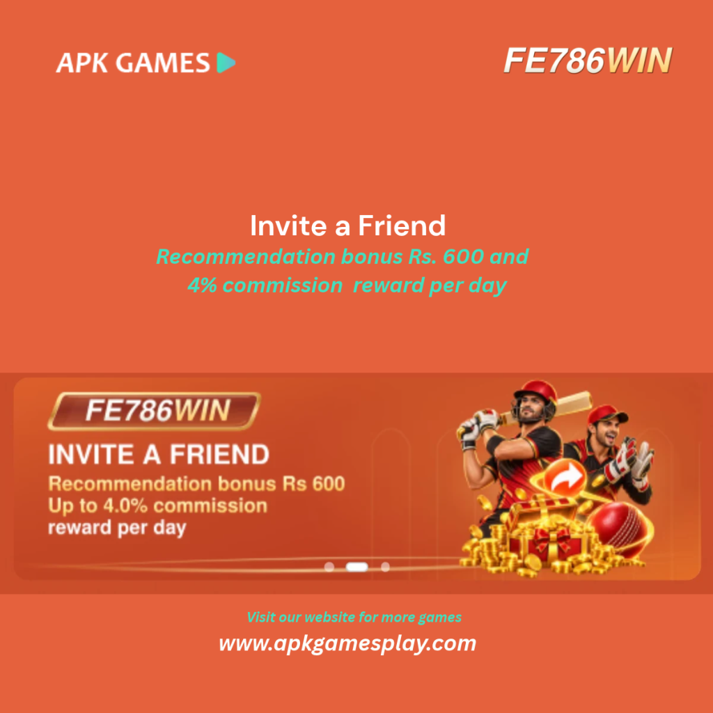 FE786WIN APK - Reviews, Complete Guide, Features, Download, Login and Withdrawal 2 FE786WIN Invitation